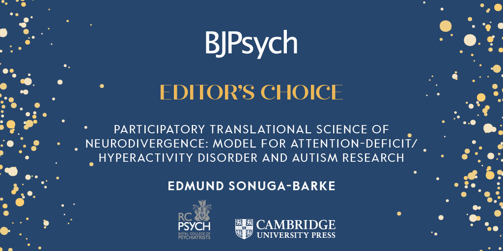BJPsych Journals (@thebjpsych) on Twitter photo #BJPsych Editor’s Choice goes to ‘Participatory translational science of neurodivergence: model for attention-deficit/hyperactivity disorder and autism research’ by Edmund Sonuga-Barke et al.
Read the article: tinyurl.com/ynfyse66
<a href="/CambUP_Psych/">Cambridge UP - Psychology & Psychiatry</a> <a href="/rcpsych/">Royal College of Psychiatrists</a> #RCPsychIC #BJPsych Editor’s Choice goes to ‘Participatory translational science of neurodivergence: model for attention-deficit/hyperactivity disorder and autism research’ by Edmund Sonuga-Barke et al.
Read the article: tinyurl.com/ynfyse66
<a href="/CambUP_Psych/">Cambridge UP - Psychology & Psychiatry</a> <a href="/rcpsych/">Royal College of Psychiatrists</a> #RCPsychIC