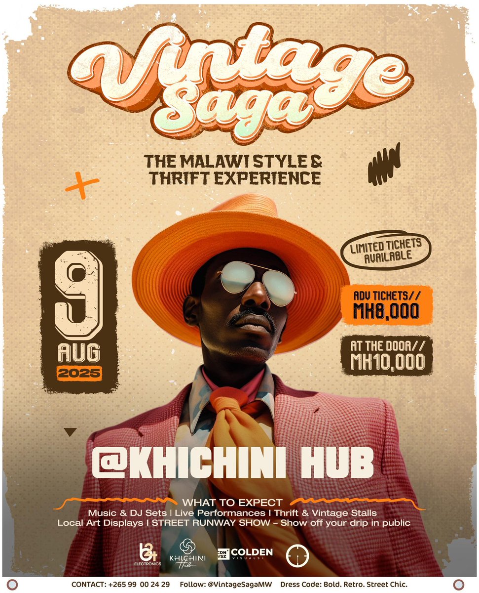 kamwendo_'s tweet photo. Step back in time and elevate your style! ✨ Vintage Saga, The Malawi Style & Thrift Experience🎊🔥
📍Khichini Hub
📅 9th August 2025
🎟️ MK8,000 Adv | MK10,000 Door
#VintageSaga #MalawiEvents #RetroParty https://t.co/mAh8XeMe64