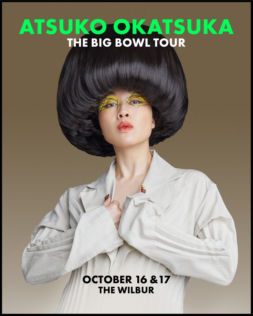 The_Wilbur's tweet image. 🚨SECOND SHOW ADDED🚨
Atsuko Okatsuka October 16th!
🎪 On Sale: 6/26 @ 10am
🎟️: thewilbur.com/artist/Atsuko-…
👑: theregulars.live