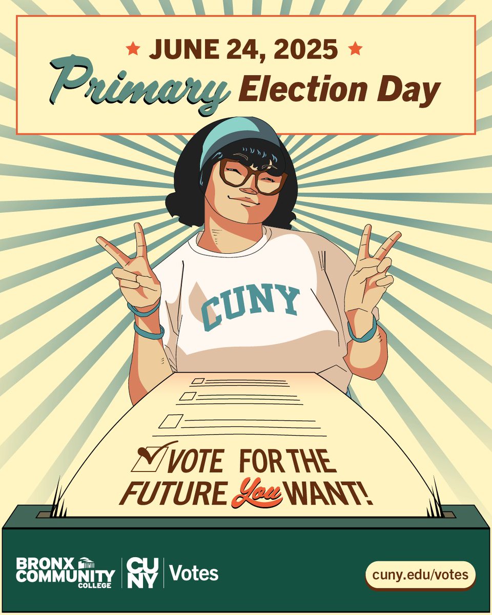 Bronx Comm. College (@bcccuny) on Twitter photo ๐ณ๏ธ Hey BCC students, NYC needs your voice!
Show up and shape whatโs next โ vote in tomorrow's June 24 Primary!
๐ cuny.edu/votes
#CUNYVotes #bcccuny #bccpride <a href="/CUNY/">The City University of New York</a> ๐ณ๏ธ Hey BCC students, NYC needs your voice!
Show up and shape whatโs next โ vote in tomorrow's June 24 Primary!
๐ cuny.edu/votes
#CUNYVotes #bcccuny #bccpride <a href="/CUNY/">The City University of New York</a>
