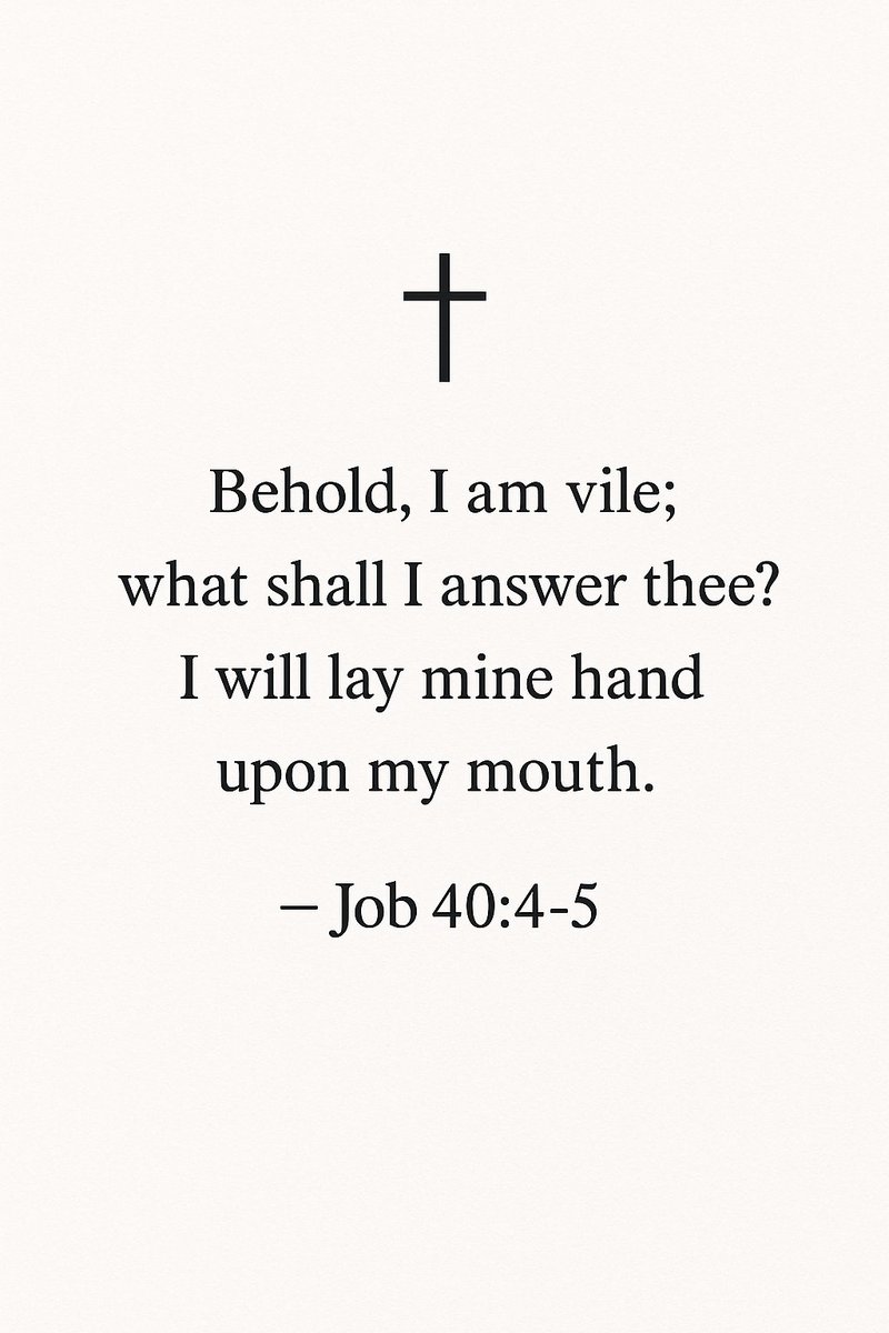 FaithfulRefle25's tweet image. When Job saw God&apos;s majesty, he covered his mouth in silence.
Sometimes, worship means saying nothing—just standing in awe.
– Job 40:4–5 ✝️
\#Job4045 #FaithfulReflections #BeStill #HumbleBeforeGod #WorshipInSilence