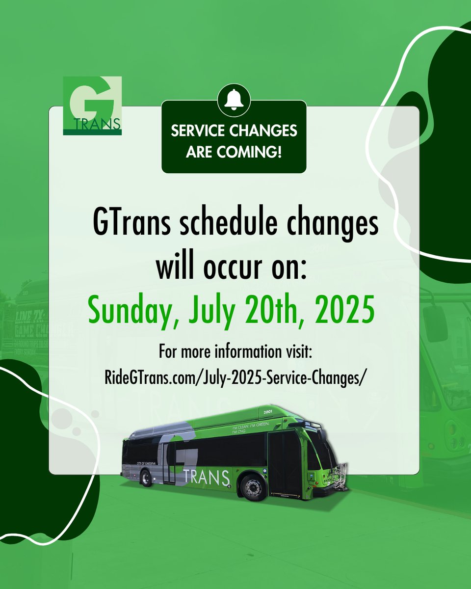 RideGTrans's tweet photo. Service Changes Are Coming!
Starting July 20, 2025, GTrans will update schedules on Lines 1X, and 2 to better serve our riders.
Updated timetables &amp; Bus Book are coming soon. For more information, please visit: https://t.co/cZgPqARukO
#CityofGardena #GTrans #ServiceChange https://t.co/y2ZhVYIvMz