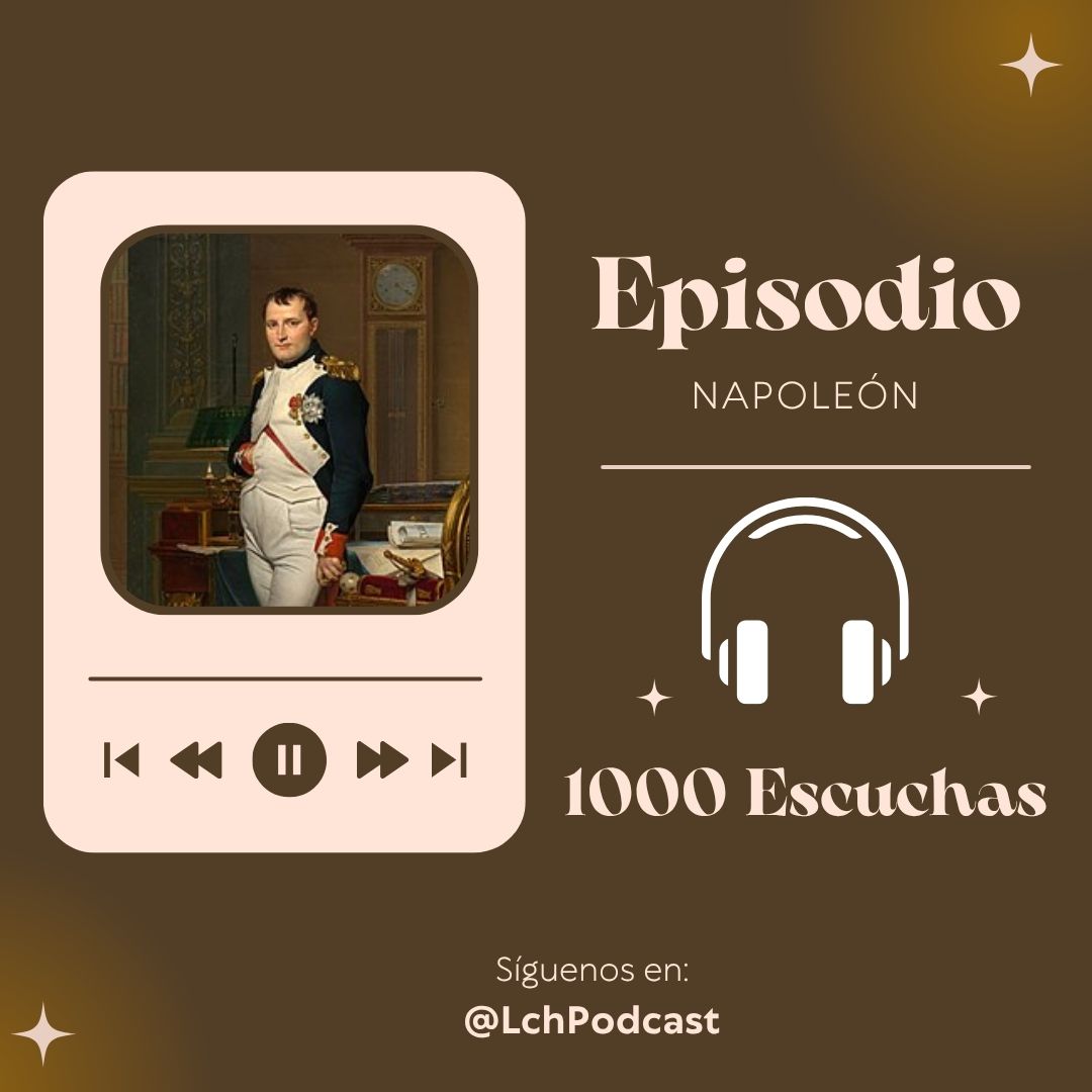 Luces, Cámara, Historia! - Podcast (@lchpodcast) on Twitter photo ¡El episodio dedicado a #Napoleon  ha llegado hoy a las 1000 escuchas 🎧! 🎉🥳🍾
Fue el personaje con el que abrimos nuestro podcast en diciembre de 2023.
Atentos a las redes y las plataformas de podcast porque en breve, tendremos nuevo personaje 
#podcasting  #PodcastComingSoon ¡El episodio dedicado a #Napoleon  ha llegado hoy a las 1000 escuchas 🎧! 🎉🥳🍾
Fue el personaje con el que abrimos nuestro podcast en diciembre de 2023.
Atentos a las redes y las plataformas de podcast porque en breve, tendremos nuevo personaje 
#podcasting  #PodcastComingSoon