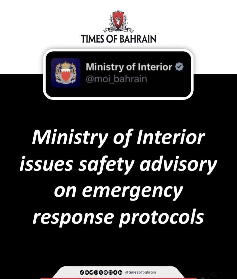 The Times of Bahrain (@timesofbahrain) on Twitter photo Ministry of Interior issues safety advisory on emergency response protocols
Visit: instagram.com/p/DLQL4idojEX/…
.
.
.
.
#timesofbahrain #investigation #localnews #worldnews #tobnews #tobinvention #gulfnews <a href="/moi_bahrain/">Ministry of Interior</a> Ministry of Interior issues safety advisory on emergency response protocols
Visit: instagram.com/p/DLQL4idojEX/…
.
.
.
.
#timesofbahrain #investigation #localnews #worldnews #tobnews #tobinvention #gulfnews <a href="/moi_bahrain/">Ministry of Interior</a>