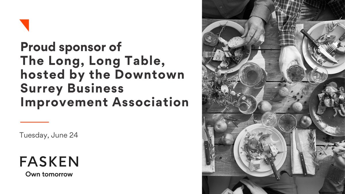 Proud to be a silver sponsor of The Long, Long Table in Surrey on June 24. Join us for an evening of great food and connection, hosted by the Downtown Surrey Business Improvement Association. Find out more and register here: eventbrite.ca/e/the-long-lon… #Fasken #CommunityEngagement