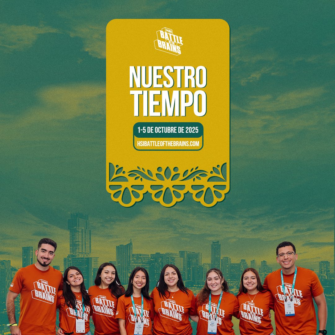 HSIBotBrains's tweet photo. We are excited to announce that the 5th annual HSI Battle of the Brains (@hsibotbrains) will take place October 1-5, 2025, in Austin, TX! #NuestroTiempo! https://t.co/iqmdG8nSTP