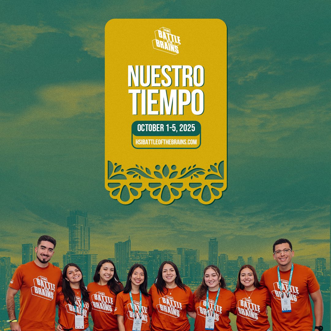We are excited to announce that the 5th annual HSI Battle of the Brains (@hsibotbrains) will take place October 1-5, 2025, in Austin, TX! #NuestroTiempo!