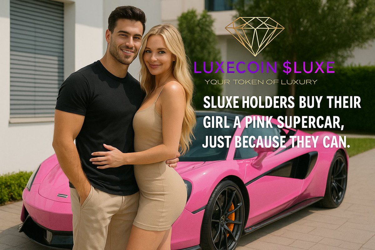 $LUXE holders buy their girl a pink Supercar. Just because they can. 💰💵