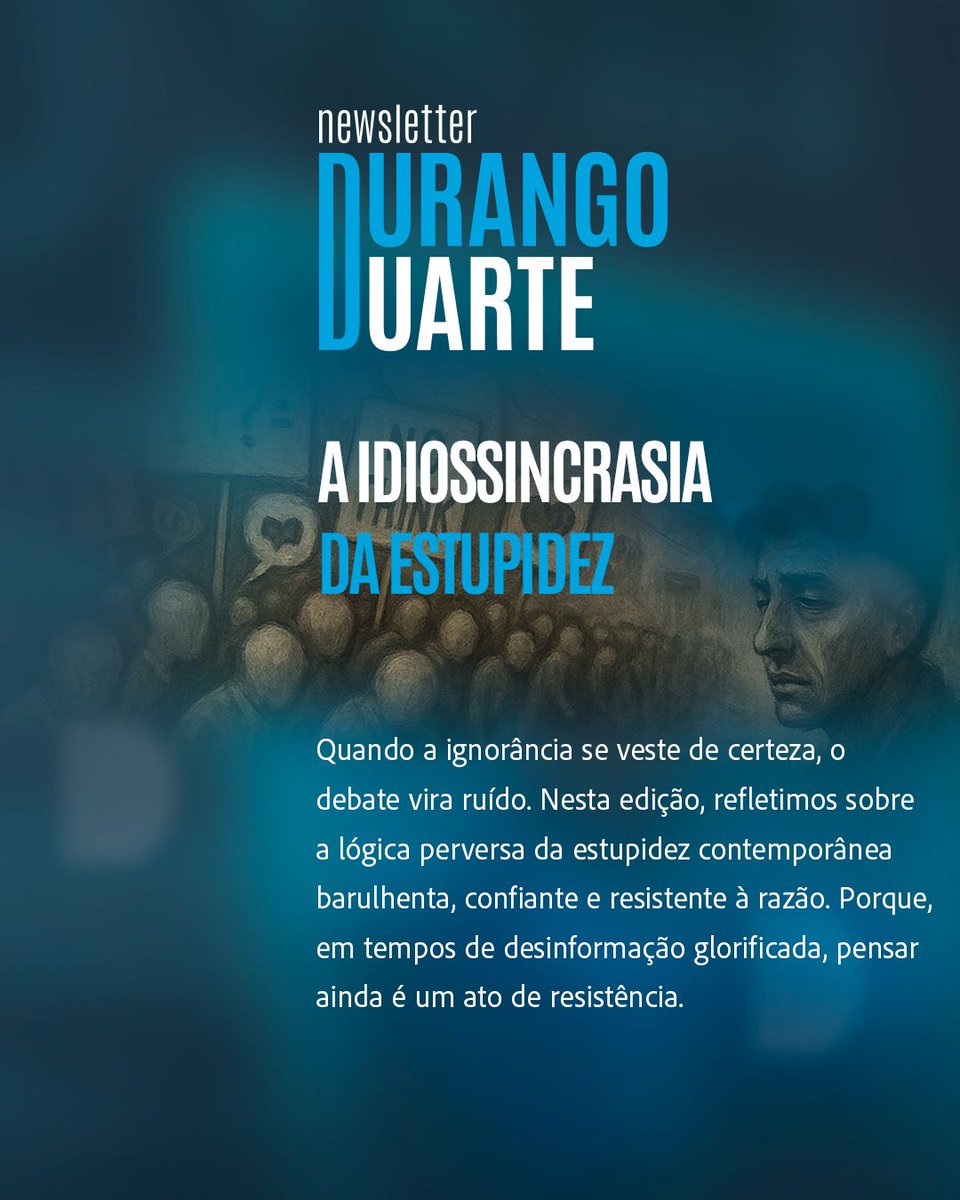 DuarteDurango's tweet photo. 💭 Já reparou como a burrice anda de mãos dadas com a certeza?
A repetição confiante de bobagens virou hábito. E hábito… contamina.
📩 Leia em: https://t.co/Va7Koyq247
#Newsletter #Reflexão #Comportamento https://t.co/jc9kdtB2KZ