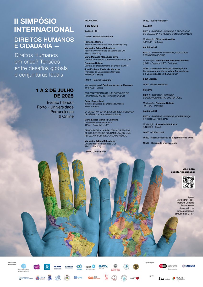 🌐 [ Simpósio Internacional #DireitosHumanos e Cidadania! ]

💬 Tema: Direitos Humanos em crise?

📅 De 1 a 2 de julho | Evento híbrido – Porto &amp; Online
🔗 Inscreva-se: no QR Code da imagem 👇