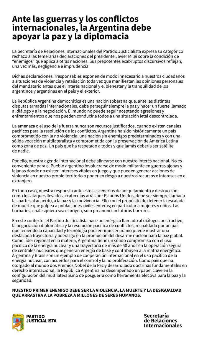 ANTE LAS GUERRAS Y LOS CONFLICTOS INTERNACIONALES, LA ARGENTINA DEBE APOYAR LA PAZ Y LA DIPLOMACIA.

Comunicado de la Secretaría de Relaciones Internacionales del Partido Justicialista👇🏼
