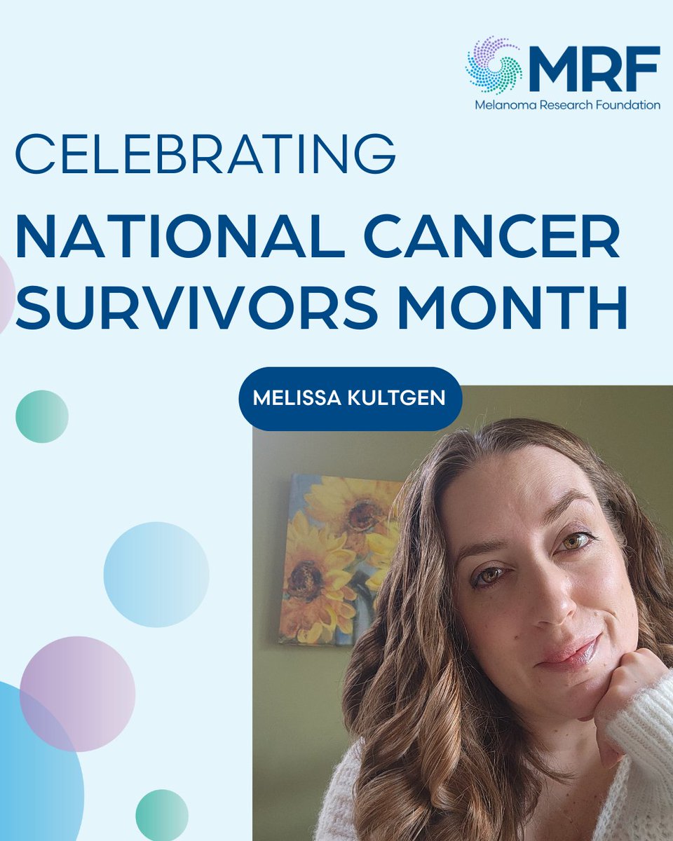 As part of #CancerSurvivorsMonth we’re honored to share the inspiring story of Melissa Kultgen, a 7-year melanoma survivor and passionate advocate.

After growing up in “toxic tan culture” and enduring years of sunburns, Melissa was diagnosed with stage IIC melanoma just two