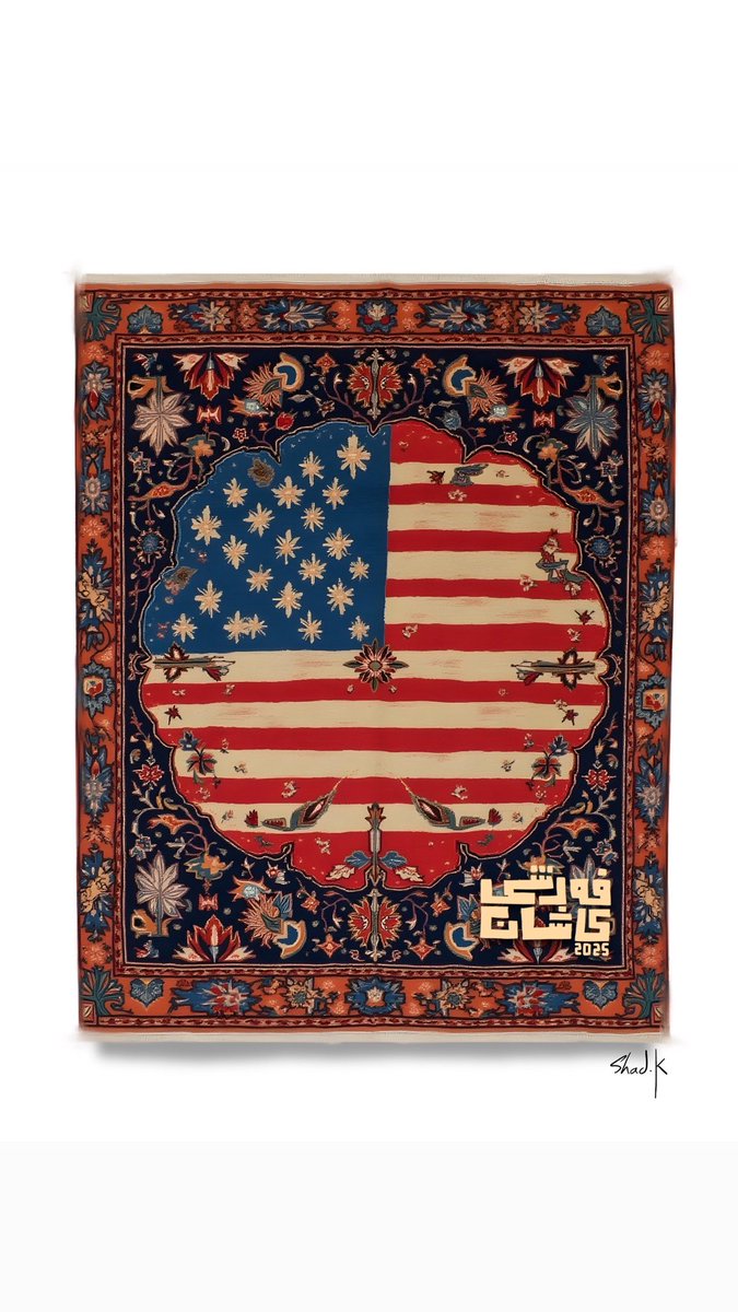 Shadk19's tweet photo. “فەرشی کاشان ٢٠٢٥“
“Kashan Carpet 2025”

S H A D . K
2025
#i̇ran 
#usa 
#war 
#atomic https://t.co/WCw9hxodQW