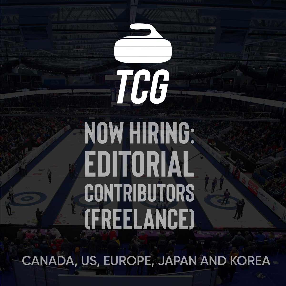The Curling Group (@thecurlinggroup) on Twitter photo 🚨 Now hiring: Editorial Contributors
TCG is looking for 5 regional writers (🇨🇦 🇺🇸 🇪🇺 🇰🇷 🇯🇵) to join our freelance content team.
📝 Write 5+ articles/month
 🥌 Cover major curling event
 🌍 Report in English + your regional language
 📅 Apply now: bit.ly/3Gdalqv 🚨 Now hiring: Editorial Contributors
TCG is looking for 5 regional writers (🇨🇦 🇺🇸 🇪🇺 🇰🇷 🇯🇵) to join our freelance content team.
📝 Write 5+ articles/month
 🥌 Cover major curling event
 🌍 Report in English + your regional language
 📅 Apply now: bit.ly/3Gdalqv