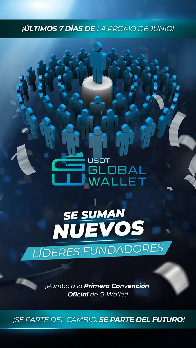 usdtglobal's tweet photo. 🚨 ¡Últimos 7 días!
Nuevos líderes se unen como fundadores de G-Wallet 🌍
Tú también puedes hacerlo.
Aprovecha la promo de junio 🔥
🔗 https://t.co/kkWYNGPV6j
📱 https://t.co/yZpoqR9siB
#GWallet #CriptoLíderes #OportunidadUnica #FounderClub #LiderazgoDigital #BlockchainLatam https://t.co/s0kcYoFupa