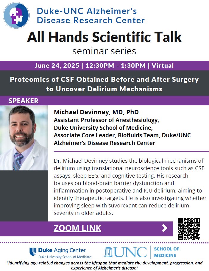 UNCGeriatrics's tweet image. Tomorrow, June 24, @Mike_Devinney will present "Proteomics of CSF Obtained Before and After Surgery to Uncover Delirium Mechanisms"
Join the session from 12:30PM-1:30PM:
duke.zoom.us/j/99259452149?…