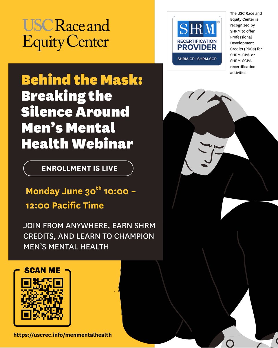 USCRaceEquity's tweet image. Behind the Mask: Breaking the Silence Around Men’s Mental Health 

Monday, June 30 | Join from anywhere + earn SHRM PDCs Explore stigma, spot warning signs, and support male mental health in your workplace. 

Register now at uscrec.info/menmentalhealth