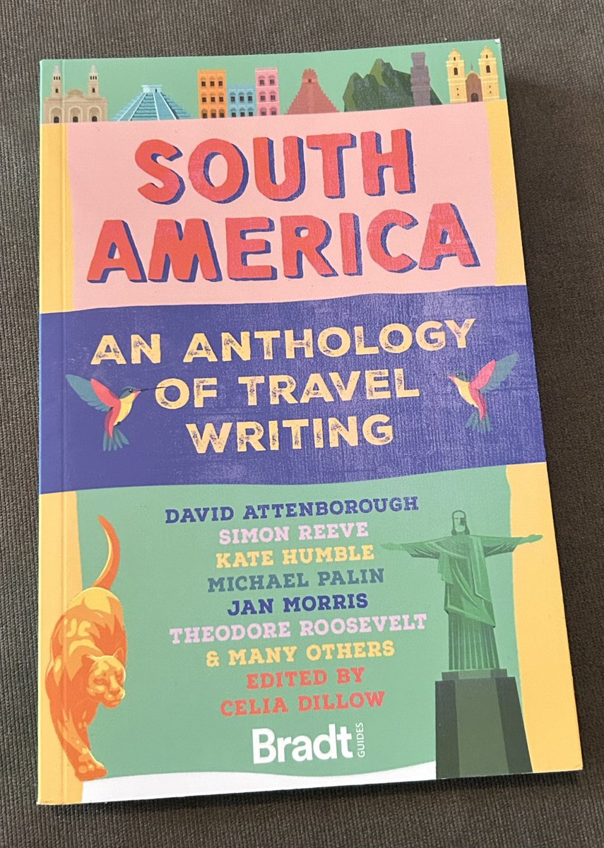 DomTulett's tweet photo. Attenborough, Palin, Morris, Roosevelt, Tulett. Solid 5-a-side travel writing team there. Lovely to see my work sharing the pages of this wonderful new anthology from @BradtGuides with some giants of the genre @TravWriters https://t.co/O0AUpE4IUH