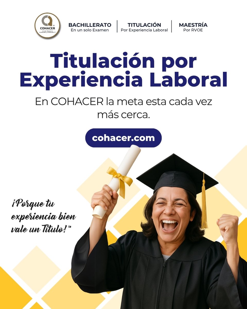 unidho's tweet photo. Tu experiencia ya te tituló. Solo falta que el papel lo diga. 🎓

Inicia tu proceso en https://t.co/KTjLUiTLev

#titulaciónporexperiencialaboral #cohacer #acuerdo286 #sep https://t.co/OAlBn5mLDc