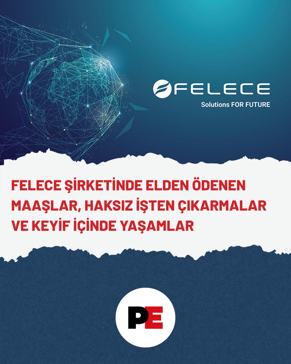 📢FELECE ŞİRKETİNDE ELDEN ÖDENEN MAAŞLAR, HAKSIZ İŞTEN ÇIKARMALAR VE KEYİF İÇİNDE
YAŞAMLAR

Endüstri ve teknoloji alanlarında müşterilerinin dijital dönüşüm yolculuklarına eşlik ettiğini iddia eden
ve yakın zamana kadar SAP’nin Türkiye’deki en büyük “Gold Partner’ları” arasında