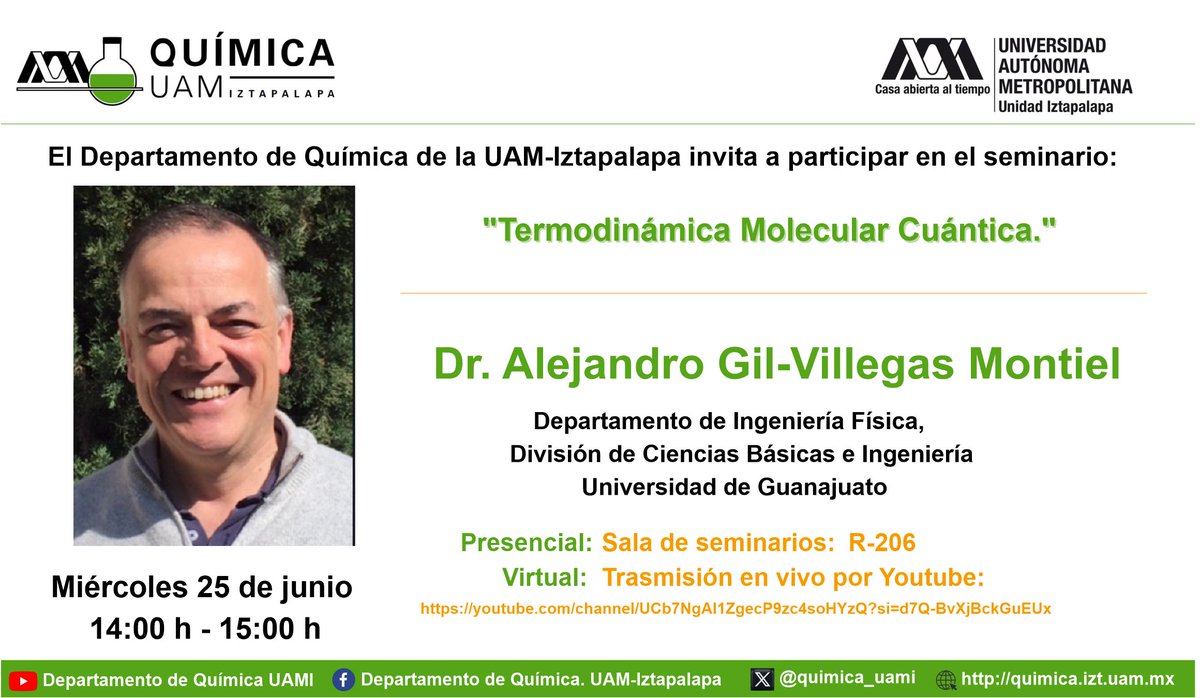 No  te pierdas nuestro próximo seminario "Termodinámica molecular cuántica". Imparte Dr.  Alejandro Gil-Villegas Mintiel, de la universidad de Guanajuato. Transmisión en vivo: 
youtube.com/channel/UCb7Ng…