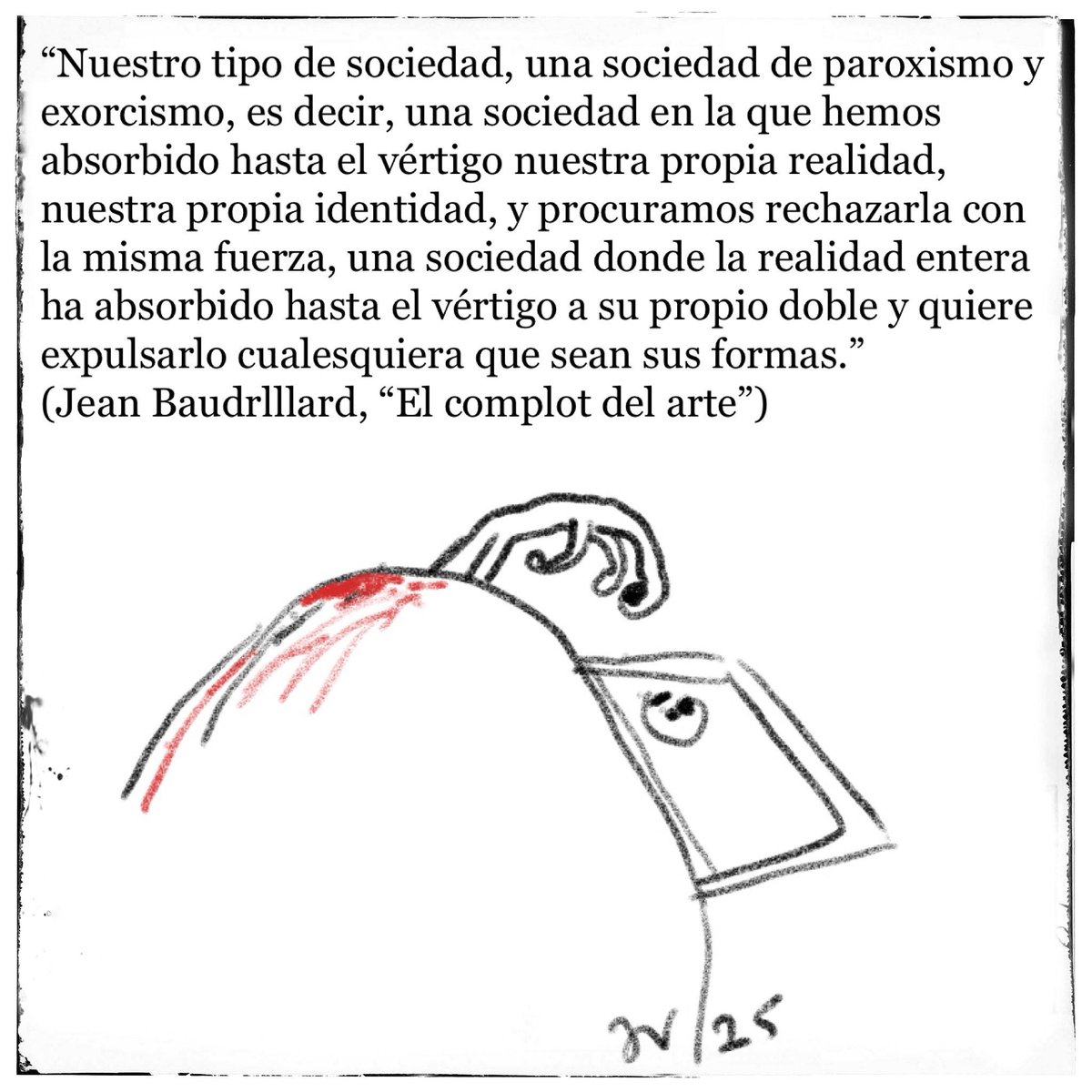 JVoltes's tweet photo. #jeanbaudrillard #elcomplotdelarte @amorrortueds @IreneAgoff https://t.co/VAgmJSOtDd