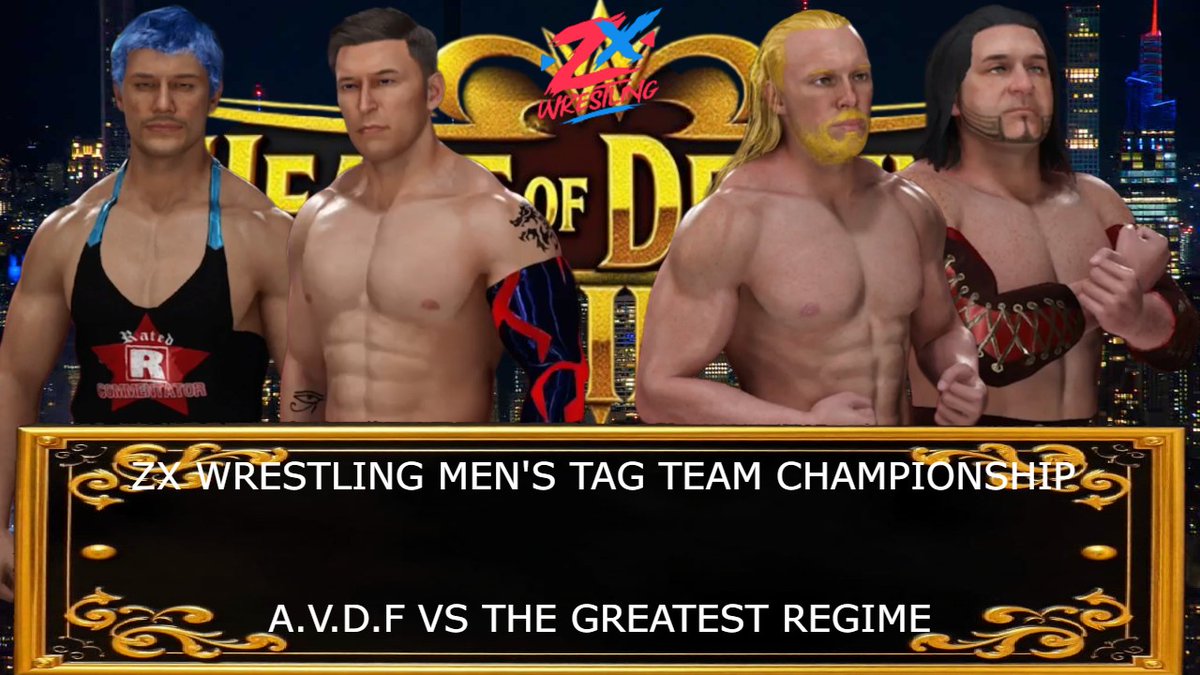 ZX_Wrestling's tweet image. ZX Wrestling Men's Tag Team Championship
A.V.D.F vs The Greatest Regime