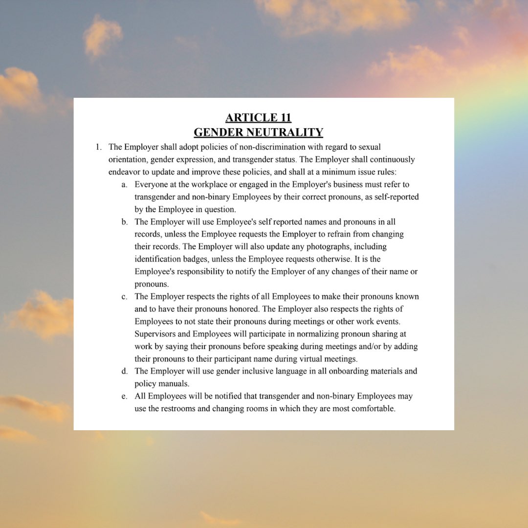 Our Pride series continues! Today, we’re uplifting one of our gender neutrality/gender neutrality articles that protects our trans and non-binary members. All Employees should feel respected and seen at work 🏳️‍⚧️