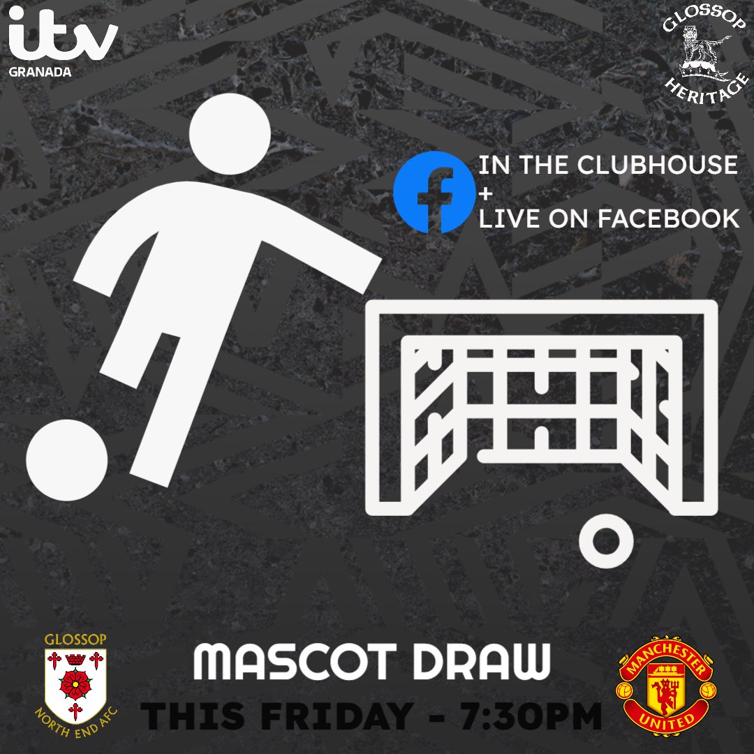 📢The mascot draw for the GNE vs Man Utd Legends game is happening on Friday at 7:30pm in the clubhouse!

We’ll be drawing the lucky mascots walking out with both Man Utd Legends &amp; Glossop North End💫

🎥All are welcome to join us in person, or tune in live on our Facebook page!