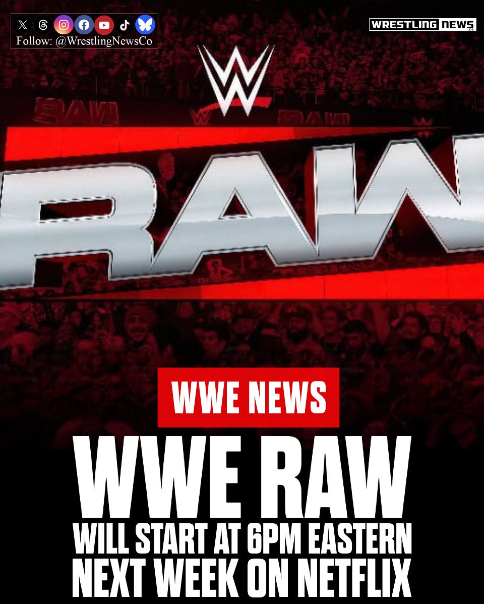 WWE Raw starts at 6pm next week.