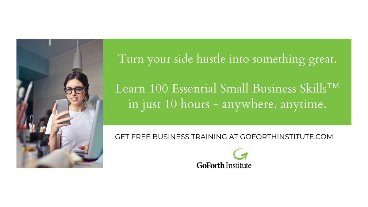 Turn your side hustle into something great. Learn 100 Essential Small Business Skills™ in just 10 hours - anywhere, anytime.

Get free business training at goforthinstitute.com.