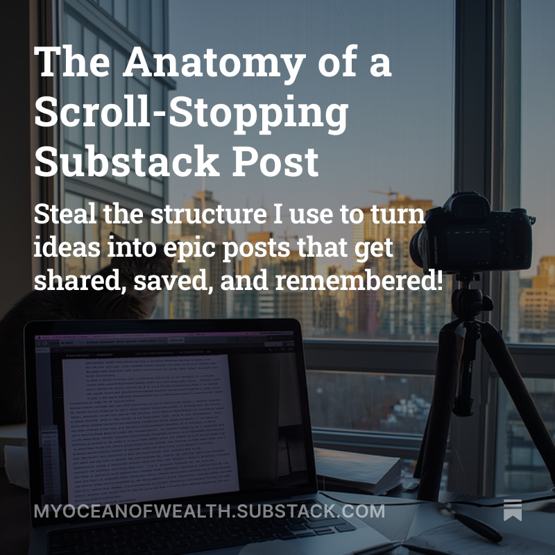 The Anatomy of a Scroll-Stopping Substack Post open.substack.com/pub/myoceanofw…