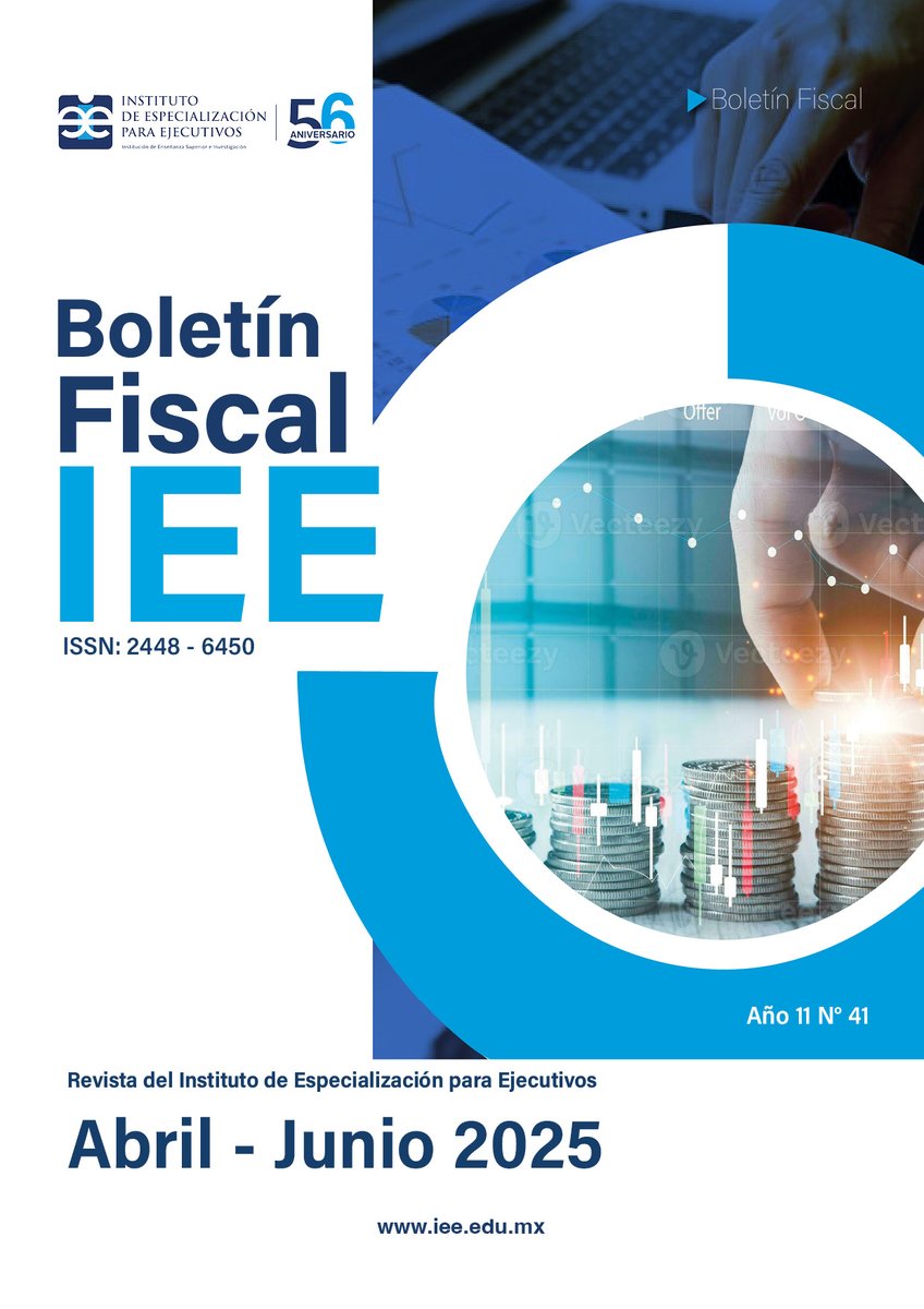 ¡Ya puedes consultar el boletín abril–junio 2025 del IEE! Mantente actualizado con información esencial para tu crecimiento profesional. Disponible desde hoy
👉 iee.edu.mx/boletin-fiscal/