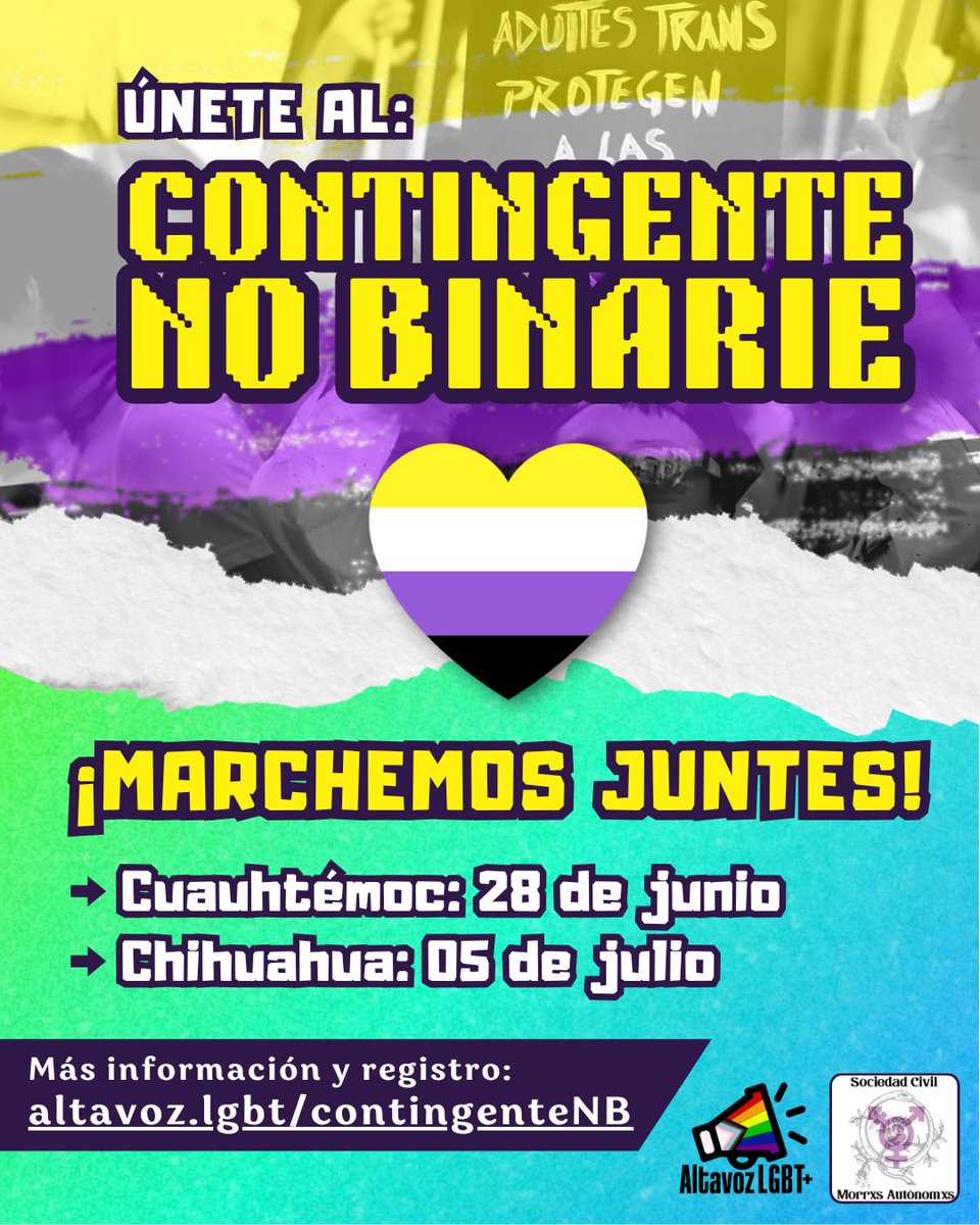 ¿Estás liste para marchar? 🏳️‍🌈🏳️‍⚧️ 

Si eres una persona No Binaria de Cuauhtémoc o Chihuahua ¡Únete al continente No binarie! 

💛🤍💜🖤  Más info en: 
altavoz.lgbt/contingentenb/

#CUU #Chihuahua #Cuauhtemoc