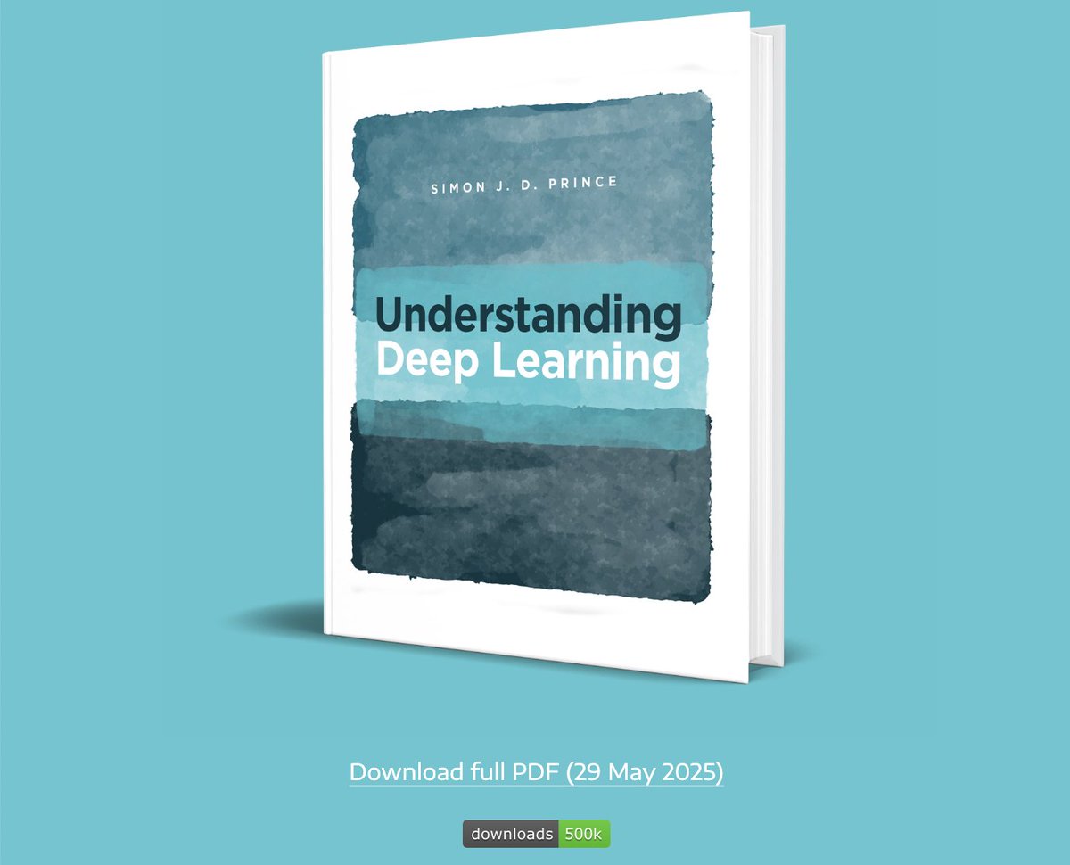 Wow.  Understanding Deep Learning has now been downloaded half a million times.  Thank you so much everyone!  I was overjoyed when it hit 100k so this is completely mindblowing.  I'm so thrilled that people are finding it useful.