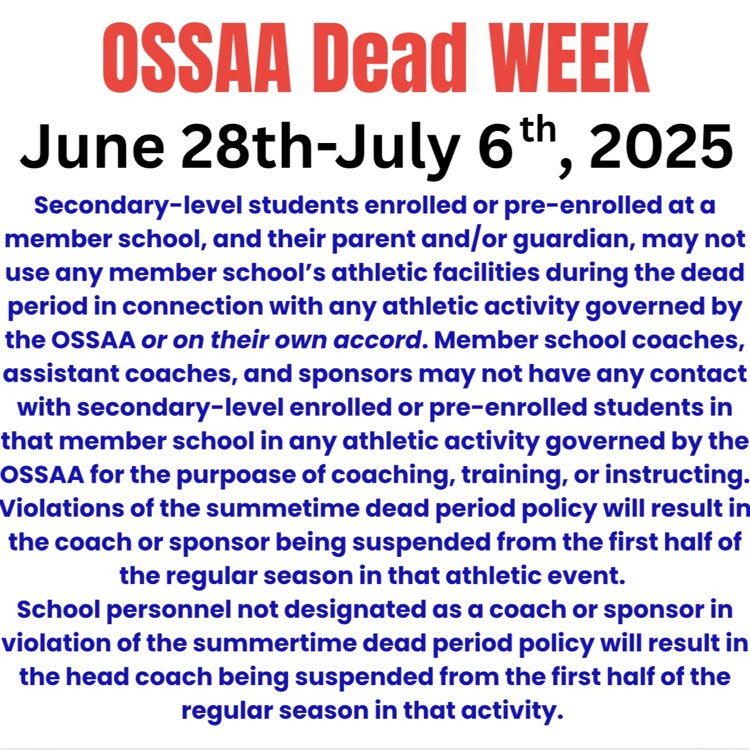 OSSAA Dead Weak 
June 28-July 6, 2025
(Corrected dates)