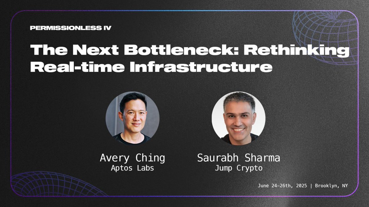 No bottlenecks. No excuses. Just real-time, real-world performance.

<a href="/AveryChing/">avery.apt 🌐</a> (CEO/Cofounder <a href="/AptosLabs/">Aptos Labs</a>) and <a href="/zsparta/">Saurabh Sharma (IBRL 🚀)</a> (Head of Investments <a href="/jump_/">Jump Crypto 🔥💃🏻</a>) hit the <a href="/Permissionless/">Permissionless</a> Mainstage to break down how we move the world on-chain—now, not later.

📆 June 24
🕙 10:40 - 11:00am ET
