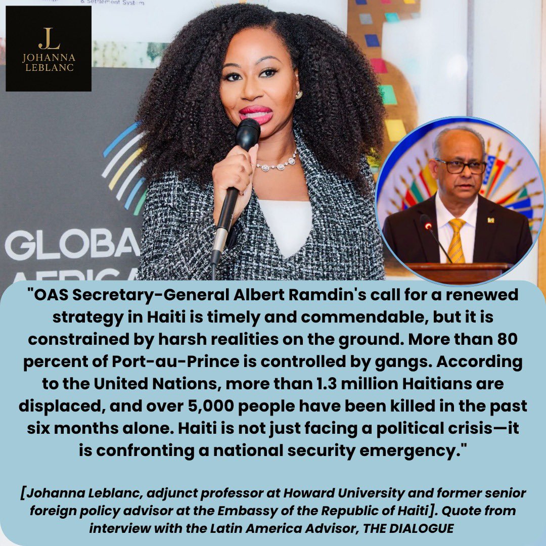 iamjohanna's tweet photo. Check out my recent interview with @The_Dialogue regarding the Secretary General of the @OAS_official call for renewed #strategy towards the Republic of #Haiti. https://t.co/U1OidsElJ3 #OAS #HaitianAmerican #CallforPeace #FTO #NationalSecurity #CARICOM #Caribbean #Haitiexpert https://t.co/VJdZoVNHdt