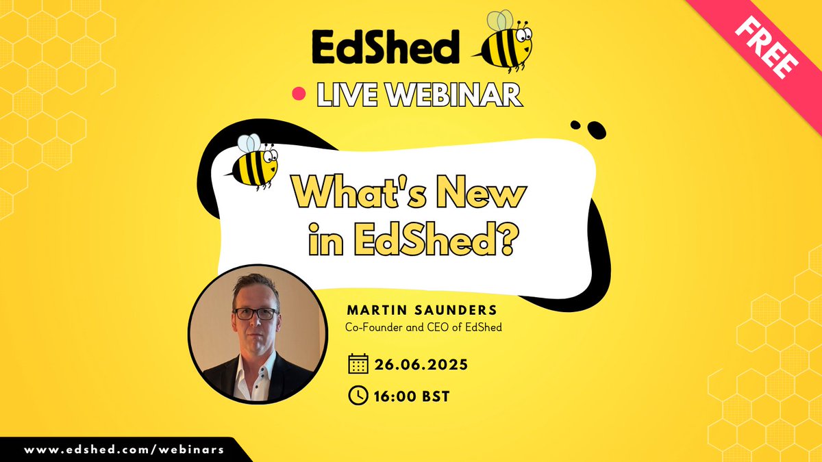 The end of the academic year is in sight (hooray) and we’re already making EdShed even better for next year.   Join EdShed CEO, Martin Saunders, to find out what is new and upcoming at EdShed.   

This webinar is completely FREE.  

Register now 👉 edshed.com/en-gb/webinars
