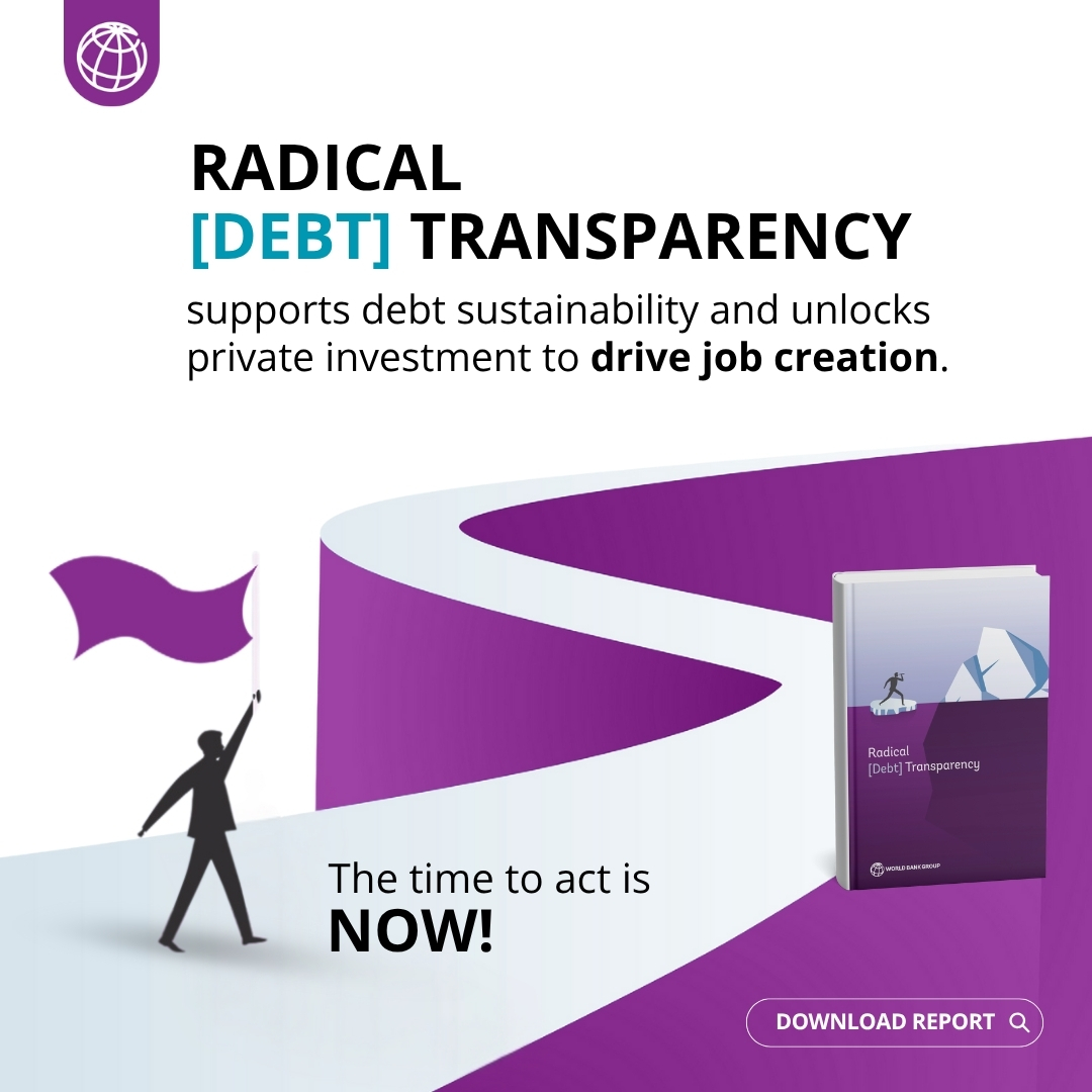 WorldBankGroup's tweet photo. #DebtTransparency is a strategic public policy that builds trust, lowers borrowing costs, and attracts investment. Radical transparency supports debt sustainability and unlocks private investment to drive job creation.

More in this @WorldBank report: https://t.co/Qy9TLOe5dU https://t.co/djbZxuIuNs