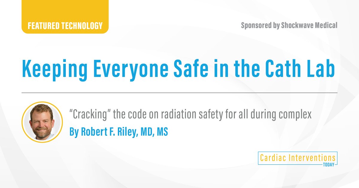 ShockwaveIVL's tweet image. As CAD complexity rises, so does the amount of radiation-associated health issues in cath lab teams. Dr. Robert Riley (@perc_surgeon) tackles this tough issue in his latest for Cardiac Interventions Today (@cardiacinterv). He discusses efficient PCI tools, including…