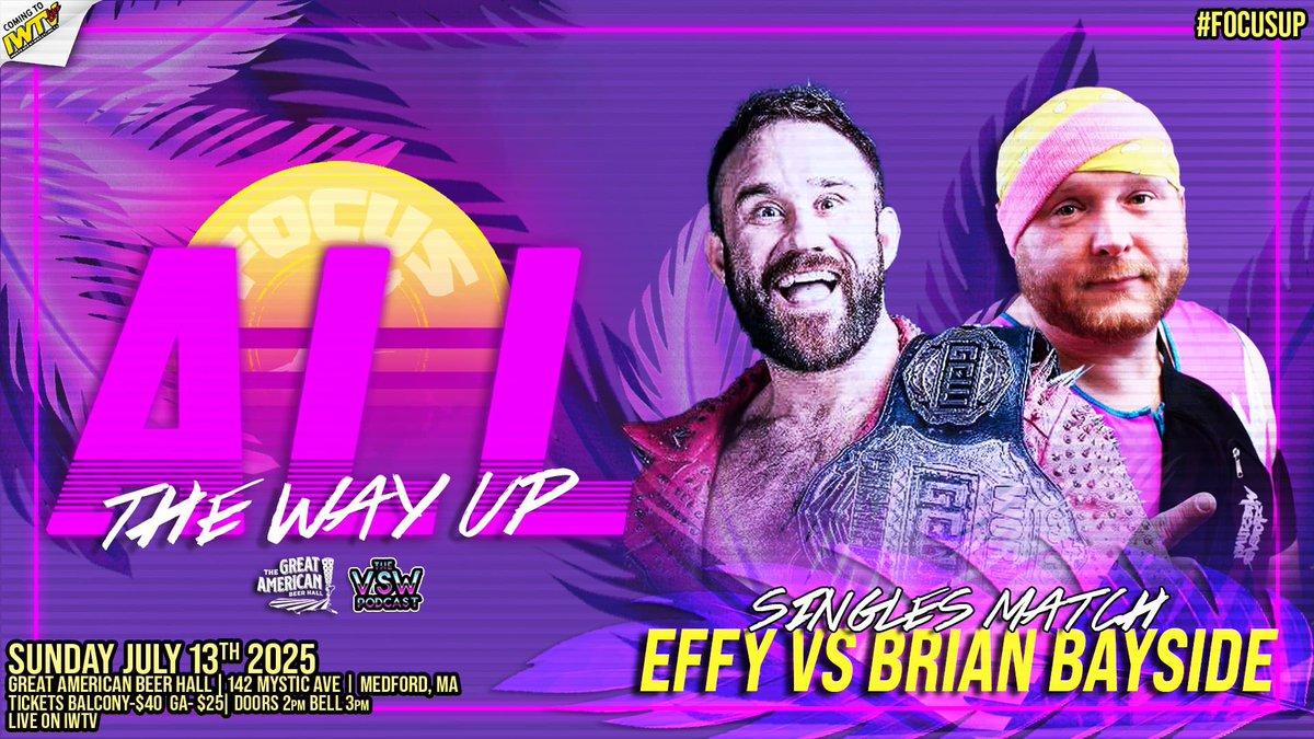 MATCH ANNOUNCEMENT!
<a href="/EFFYlives/">EFFY.</a> vs <a href="/BrianBayside/">Brian Bayside</a> 

Focus Pro - ‘ALL THE WAY UP’
Sunday July 13th @ 3pm
Great American Beer Hall
142 Mystic Ave - Medford, MA

Tickets : eventbrite.com/e/focus-pro-wr…

Streaming LIVE on <a href="/indiewrestling/">IWTV</a> 

#focusup #medfordma #greatamericanbeerhall #effy