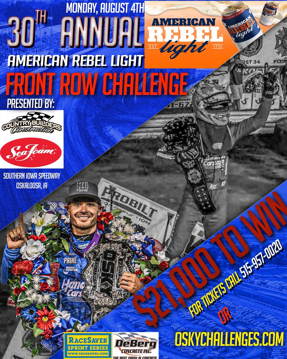 oskychallenges.com (@oskychallenges) on Twitter photo 30th Annual <a href="/AmericanRebel99/">American Rebel</a>
FRONT ROW CHALLENGE
Monday August 4th
Southern Iowa Speedway
Tickets available now online oskychallenges.com
<a href="/CB_Racing88/">Country Builders Racing</a>
<a href="/SeaFoamWorks/">Sea Foam</a>
<a href="/FloRacing/">FloRacing</a> 30th Annual <a href="/AmericanRebel99/">American Rebel</a>
FRONT ROW CHALLENGE
Monday August 4th
Southern Iowa Speedway
Tickets available now online oskychallenges.com
<a href="/CB_Racing88/">Country Builders Racing</a>
<a href="/SeaFoamWorks/">Sea Foam</a>
<a href="/FloRacing/">FloRacing</a>