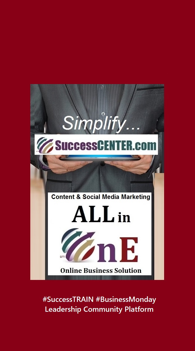 🌟SuccessCENTER.com

ONE Place You CAN ...

- Get Free Directory Listings
- Build Backlinks w Article Post
- Post #Content w Affiliate Links
- Build #ContentMarketing &amp; #SMM
- List #Event Announcements

#SuccessTRAIN #B2B #BusinessMonday
 Leadership Community #Network