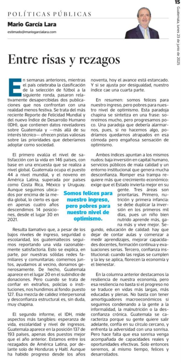Guatemala sonríe más de lo que progresa.
En mi columna de hoy en <a href="/prensa_libre/">Prensa Libre</a> comento por qué ser felices no bastasi seguimos estancados en desarrollo humano.
 💡Una paradoja chapina: “somos felices para nuestro ingreso, pero pobres para nuestro nivel de optimismo.”