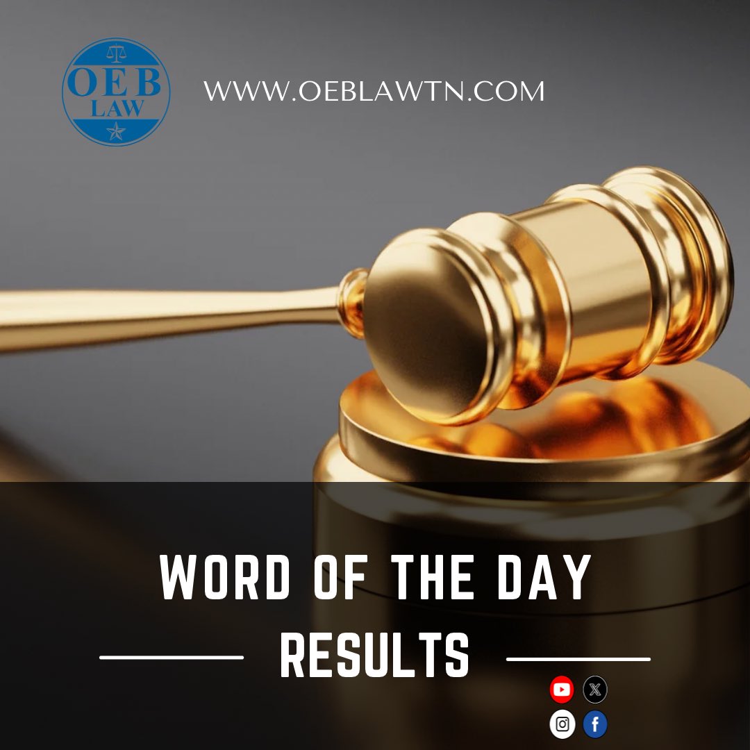 Word of the Day: “Results” #OEBLaw #JustResults #Tennessee #Kentucky #community #FeelsLikeHome #LinkInBio oeblawtn.com