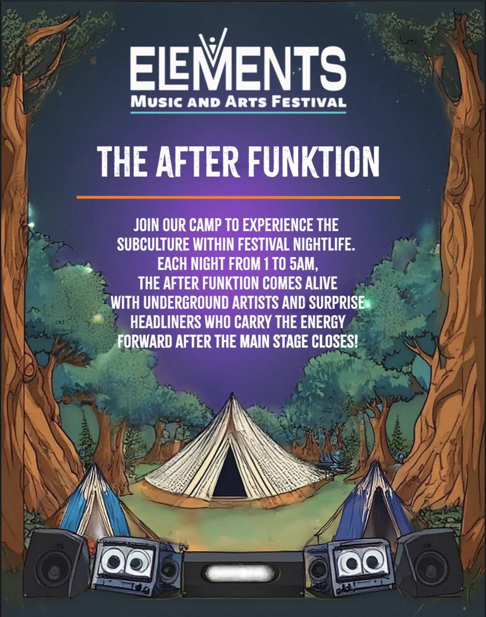 💥ELEMENTS💥 

❗️Elements Music and Arts Festival is only a month away!🍃

⛺️Soundz Organic will be hosting The After Funktion. A camping experience focused on the subcultures of festival night life. We have surprise artists to carry the night after the Elements main stages close