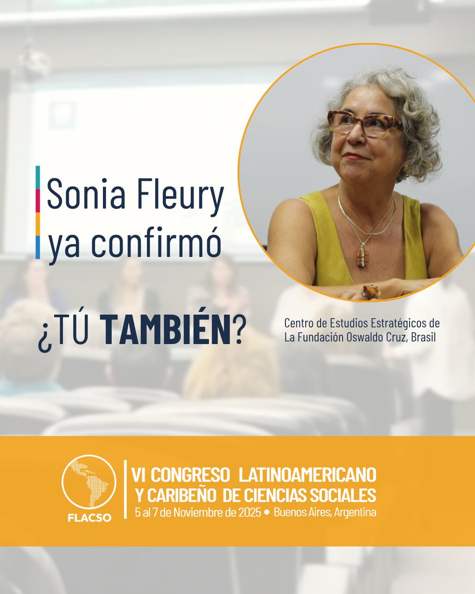 Sonia Fleury participará como panelista en el VI Congreso Latinoamericano y Caribeño de Ciencias Sociales. Te invitamos a ser parte de este gran espacio colectivo para reflexionar sobre los desafíos de América Latina y el Caribe. 

¡Te esperamos!

🗓 Del 5 al 7 de noviembre
📍