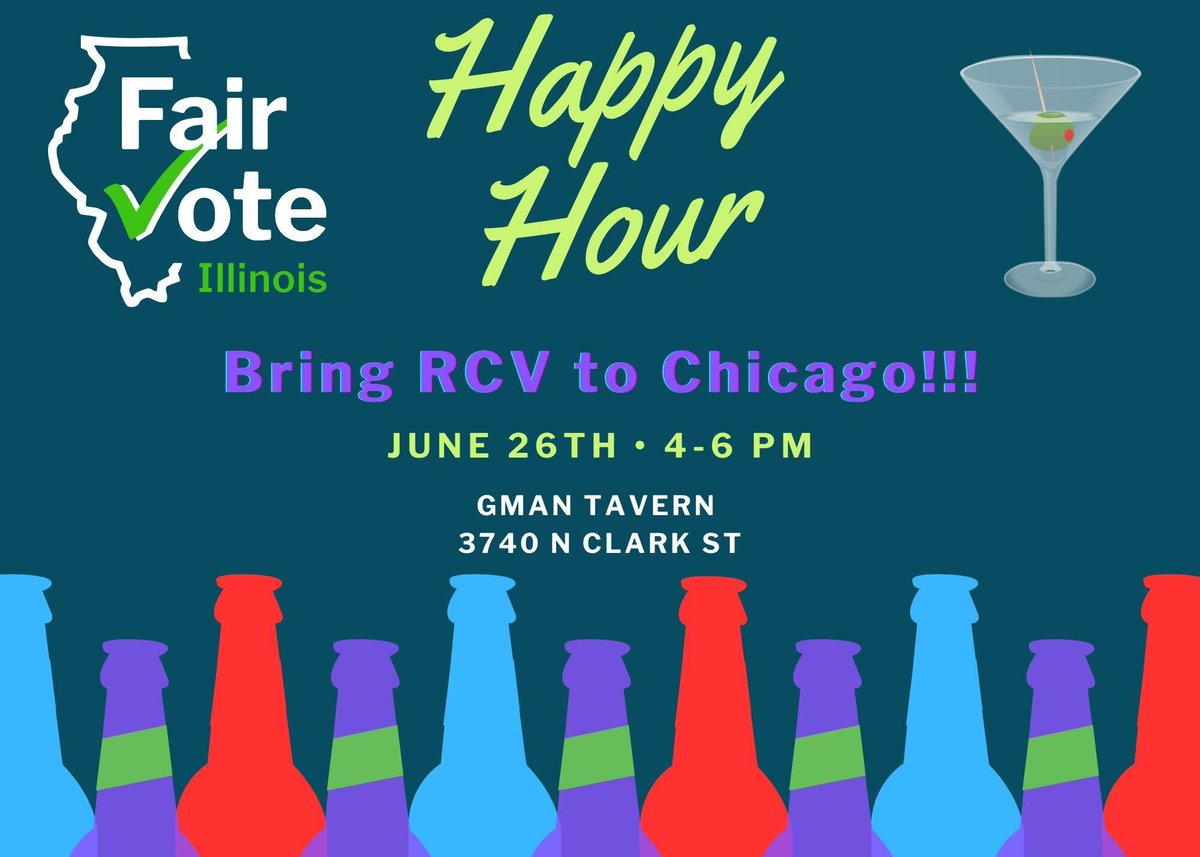 FairVoteIL's tweet image. 🗓️ This Thursday, join us for our Northside Chicago Happy Hour! 4-6pm at @GmanTavern! Learn how we're building toward a #RankedChoiceVoting referendum for #Chicago. RSVP at FairVoteIllinois.org/events or click the 🔗 in bio!
#RankedChoiceVoting #RCV #Democracy #Politics #Illinois