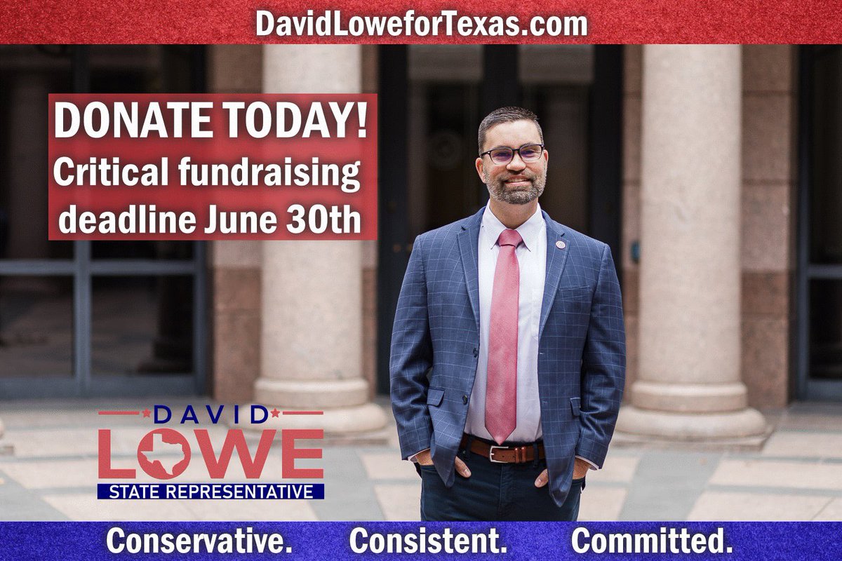 DavidLowe4Texas's tweet image. 🚨 LAST CHANCE! 🚨
The June 30th fundraising deadline is almost here. As a top conservative and a top target of the liberal establishment, I need your support to keep fighting for our values in Austin. #txlege
💥 Donate today: DavidLoweForTexas.com